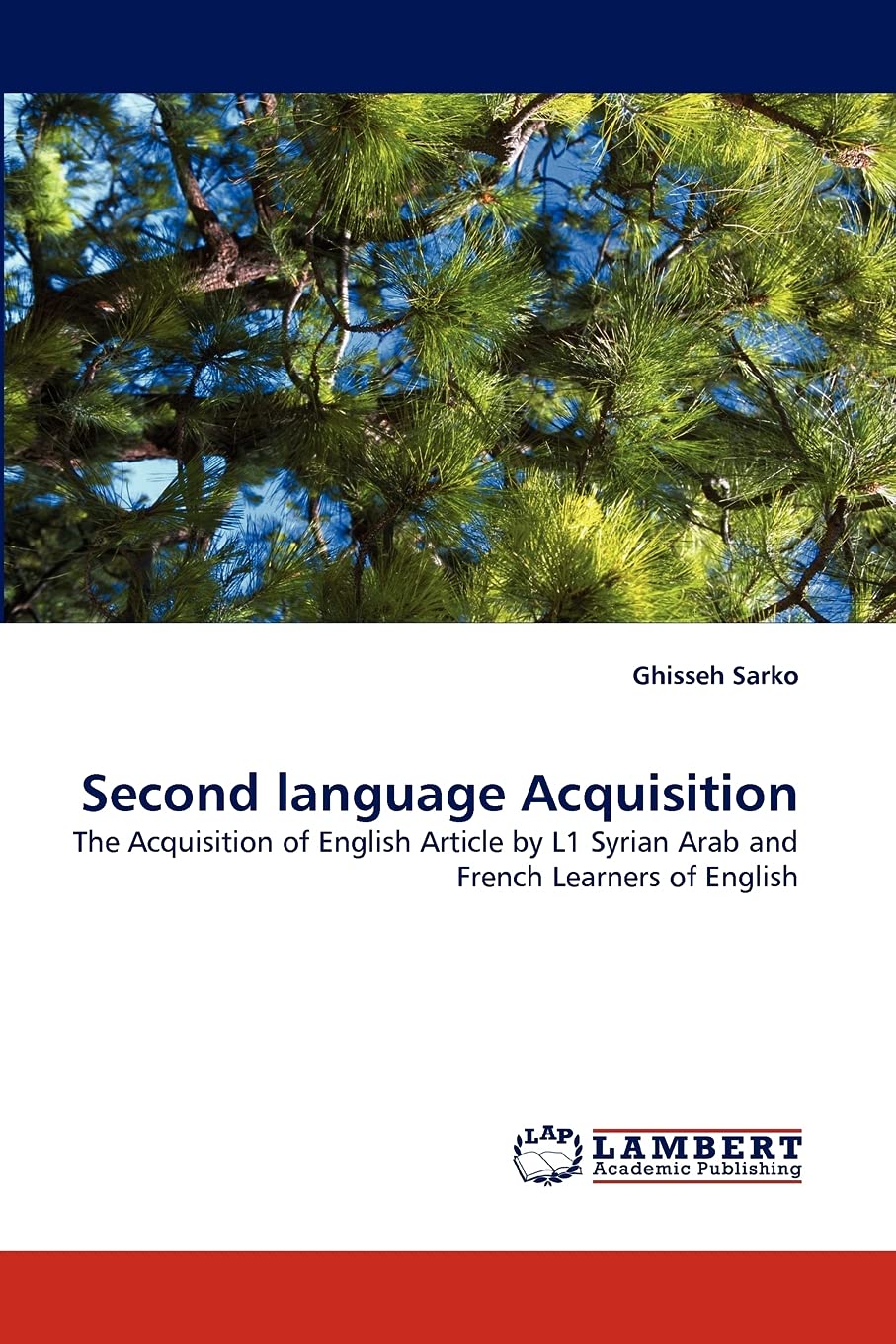 Second language Acquisition: The Acquisition of English Article by L1 Syrian Arab and French Learners of English,Used