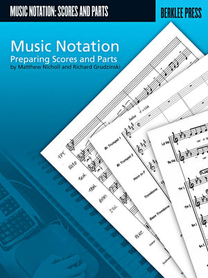 Music Notation: Preparing Scores And Parts-used