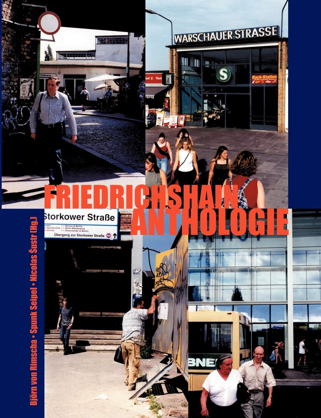 FriedrichshainAnthologie: Gedichte und Geschichten von 34 Friedrichshainer Autoren (German Edition),Used