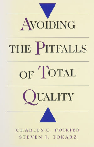 Avoiding The Pitfalls Of Total Quality,New