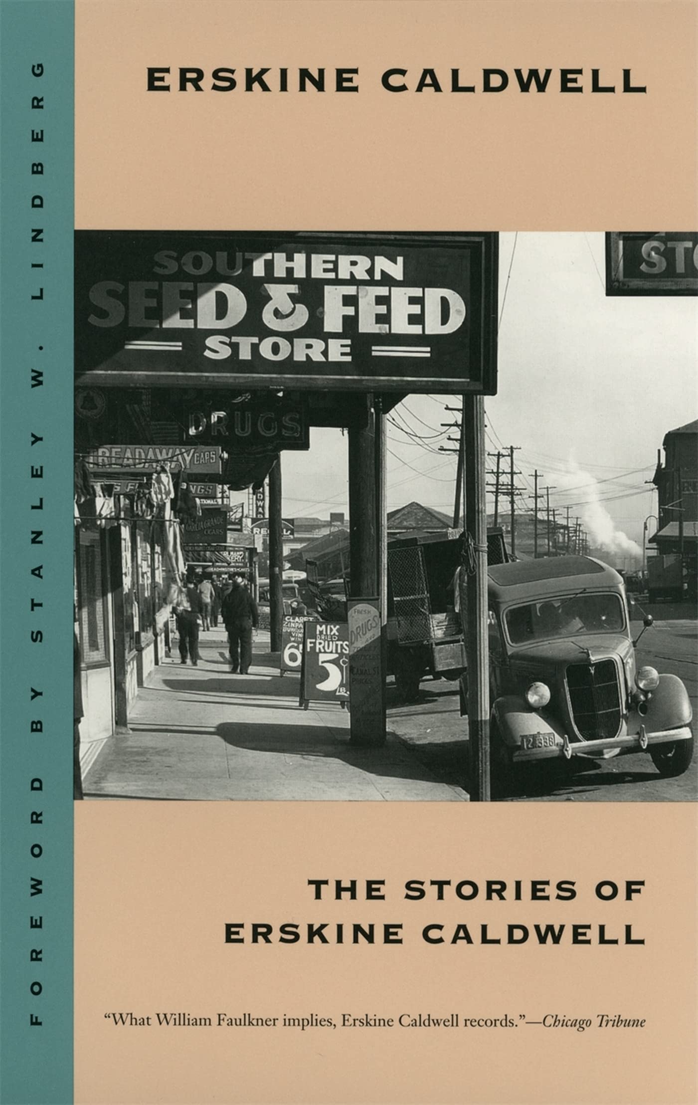 The Stories Of Erskine Caldwell (Brown Thrasher Books Ser.),Used