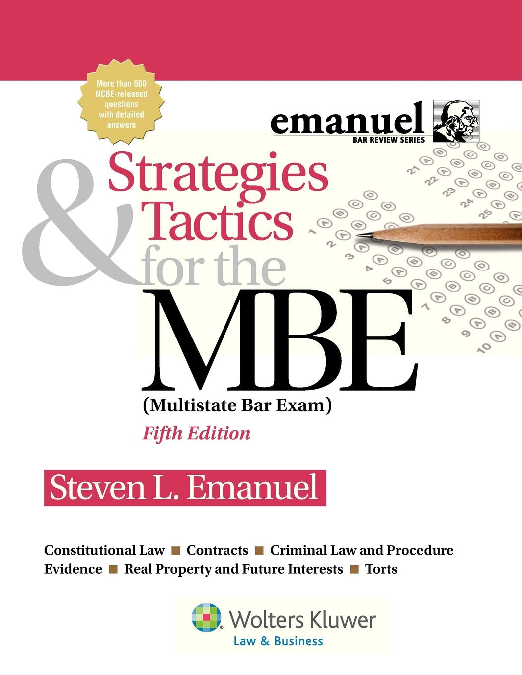 Strategies & Tactics for the MBE, Fifth Edition (Emanuel Bar Review),New