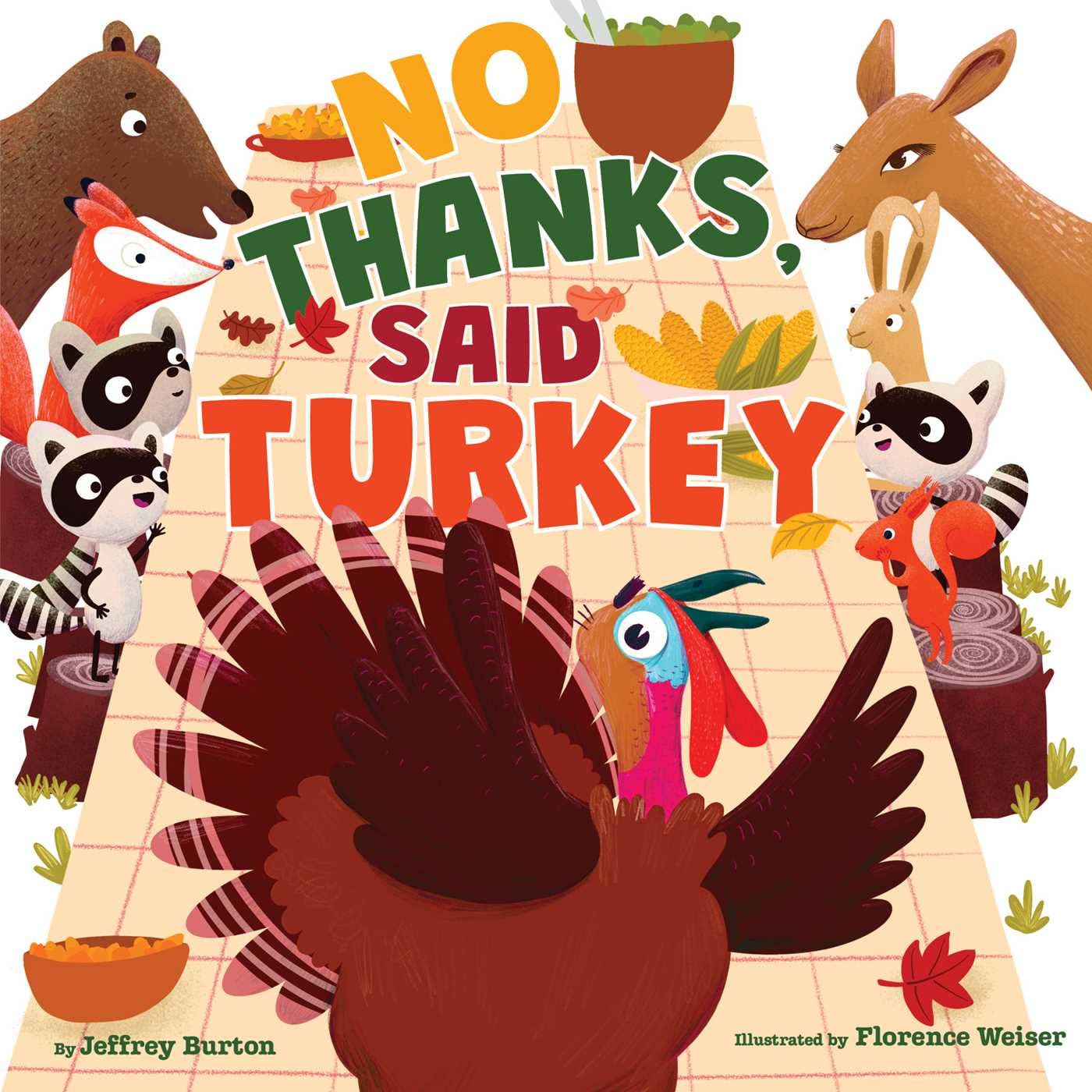No Thanks, Said Turkey,New