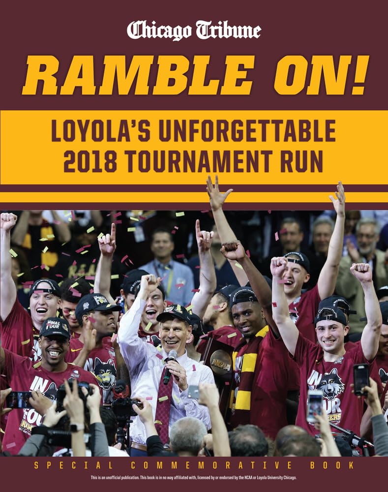 Ramble On: Loyola's Unforgettable 2018 Tournament Run,Used