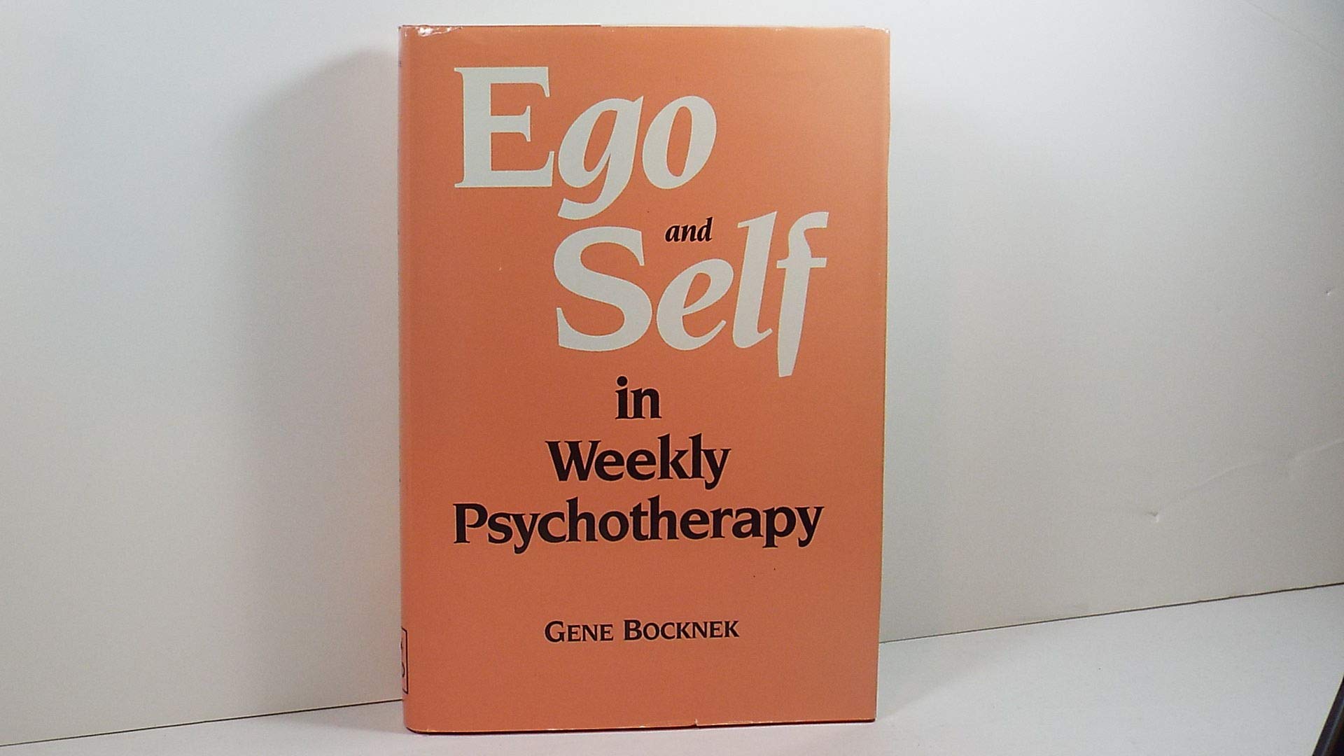 Ego And Self In Weekly Psychotherapy,Used