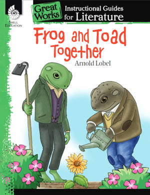 Frog and Toad Together: An Instructional Guide for Literature  Novel Study Guide for Elementary School Literature with Close Re,Used