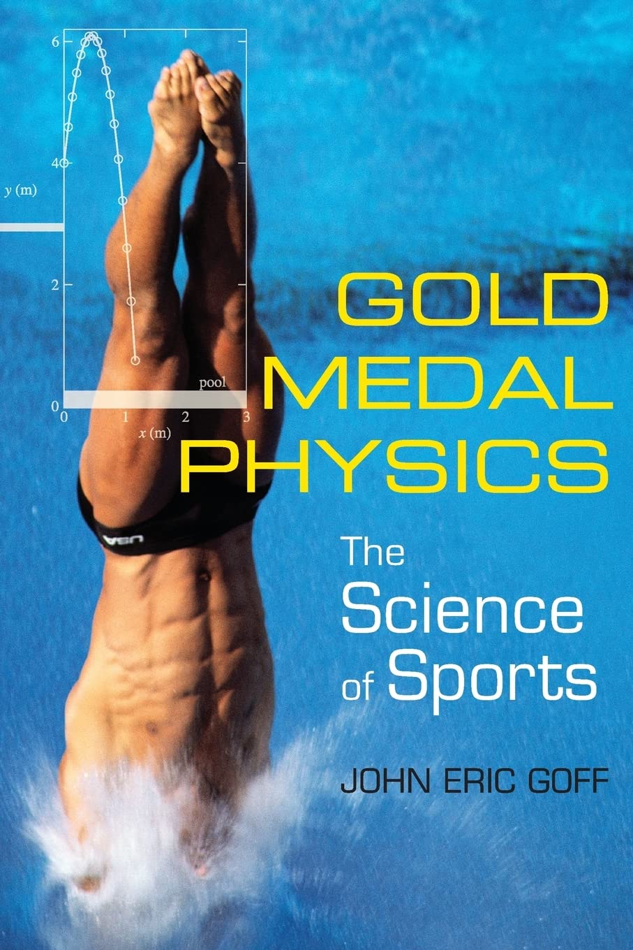 Gold Medal Physics: The Science Of Sports,New