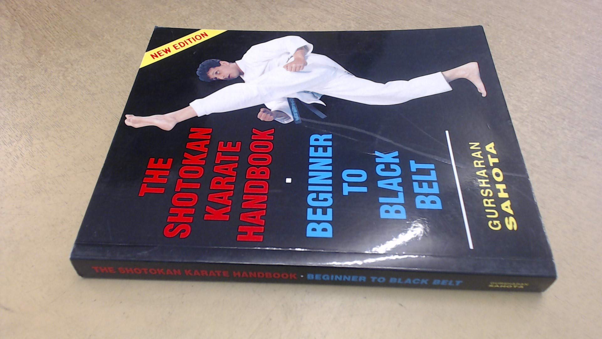 The Shotokan Karate Handbook: Beginner to Black Belt,Used