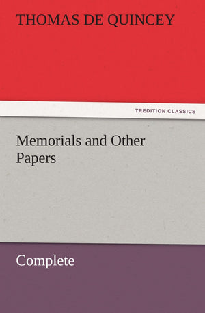 Memorials and Other Papers  Complete,Used