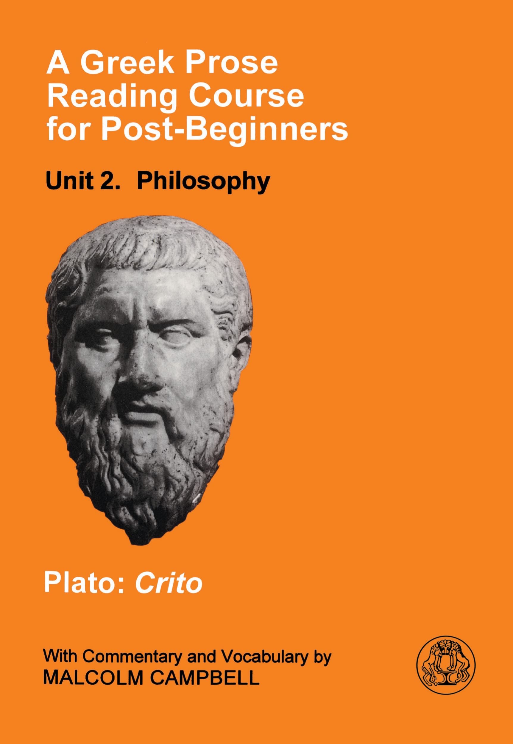 A Greek Prose Course: Unit 2: Philosophy,Used