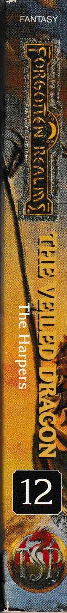 The Veiled Dragon: Forgotten Realms The Harpers Series, Book No.12,New