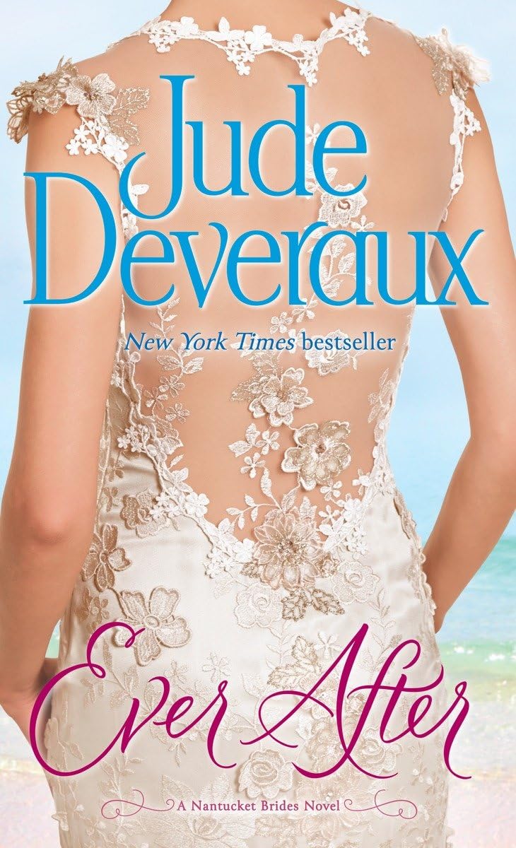 Ever After: A Nantucket Brides Novel (Nantucket Brides Trilogy),New