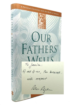 Our Fathers' Wells: A Personal Encounter With The Myths Of Genesis,New