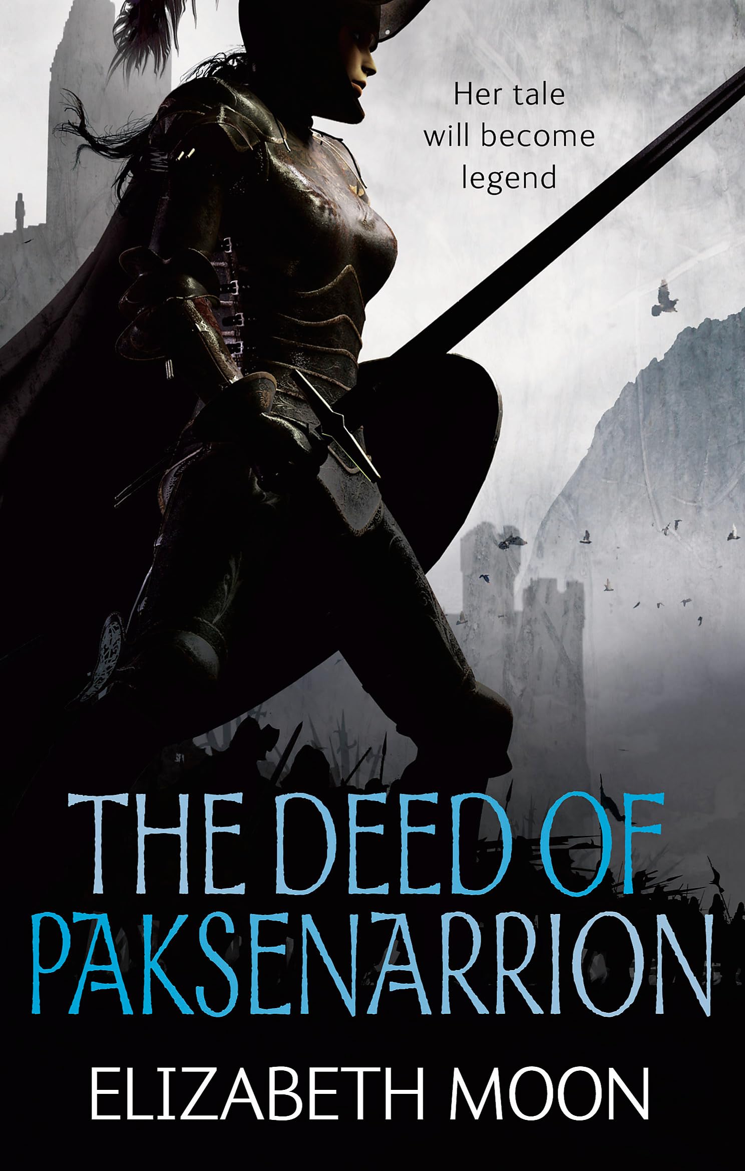The Deed Of Paksenarrion: The Deed Of Paksenarrion Omnibus