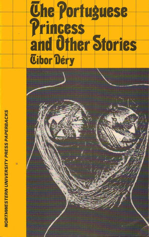 The Portuguese Princess and Other Stories,Used