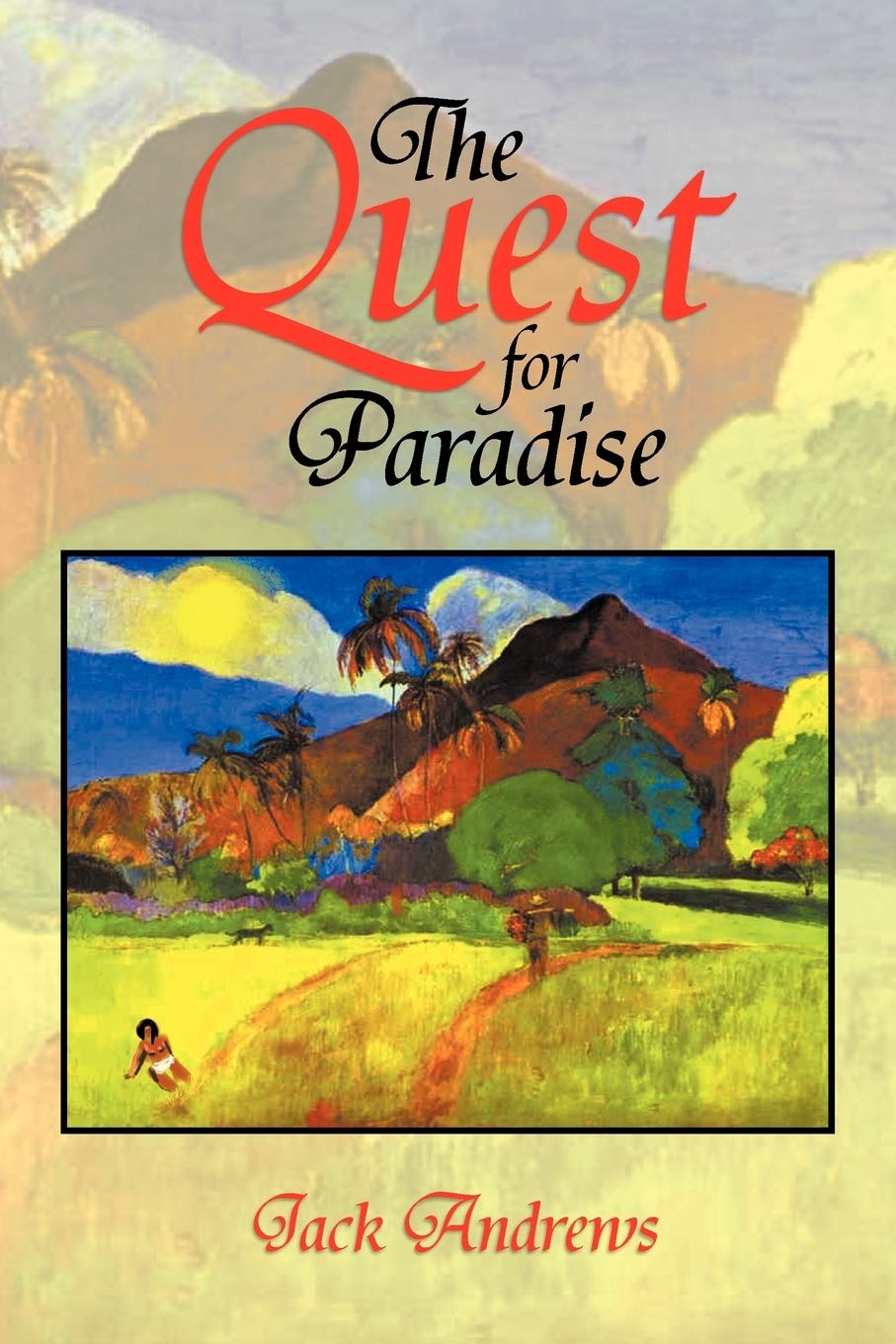 The Quest For Paradise,Used