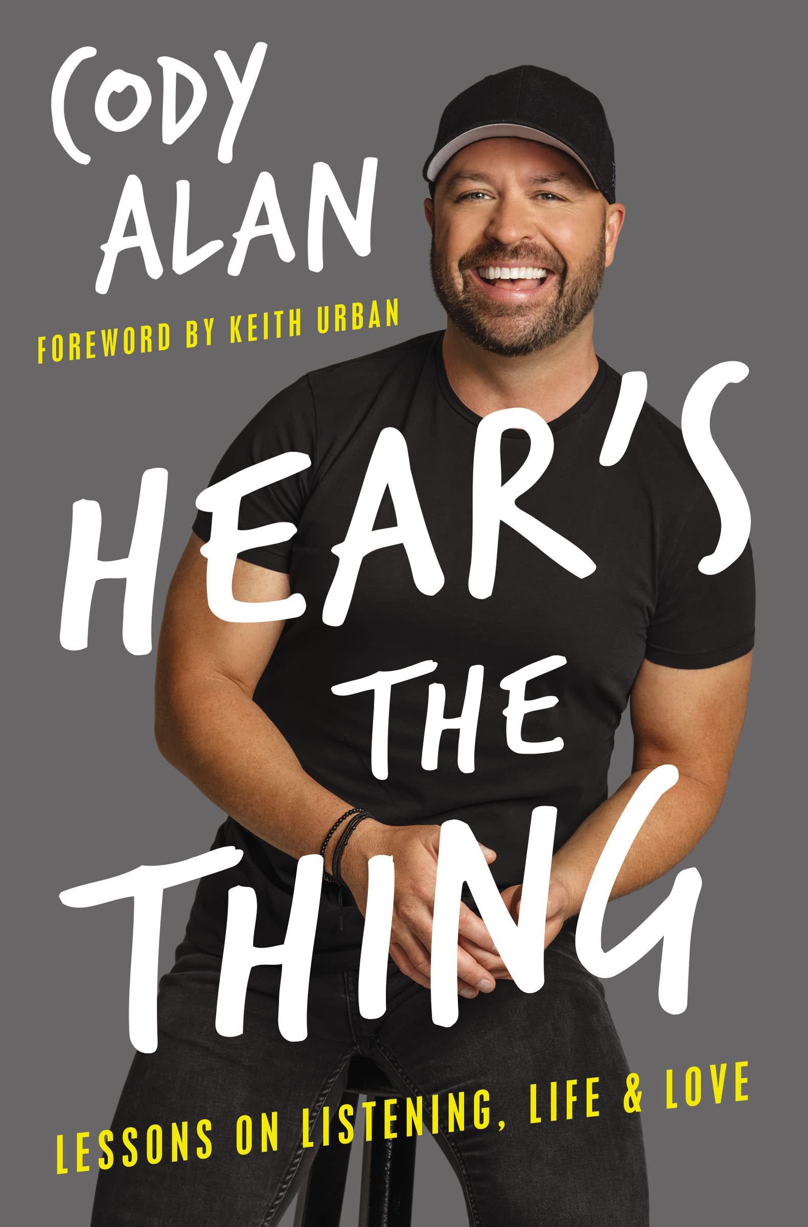 Hear's the Thing: Lessons on Listening, Life, and Love,Used
