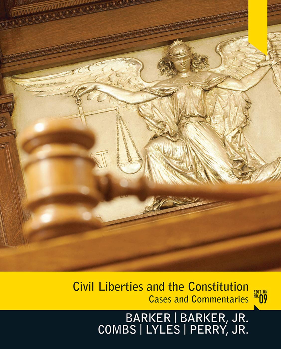 Civil Liberties and the Constitution: Cases and Commentaries,New