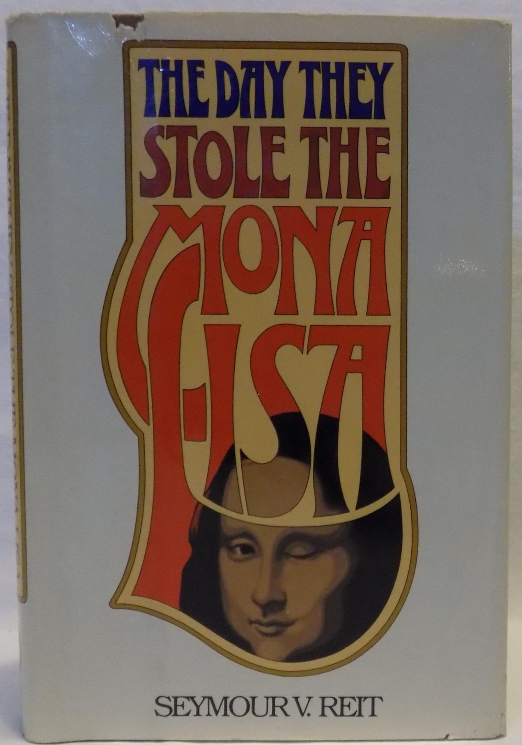 The Day They Stole The Mona Lisa,Used