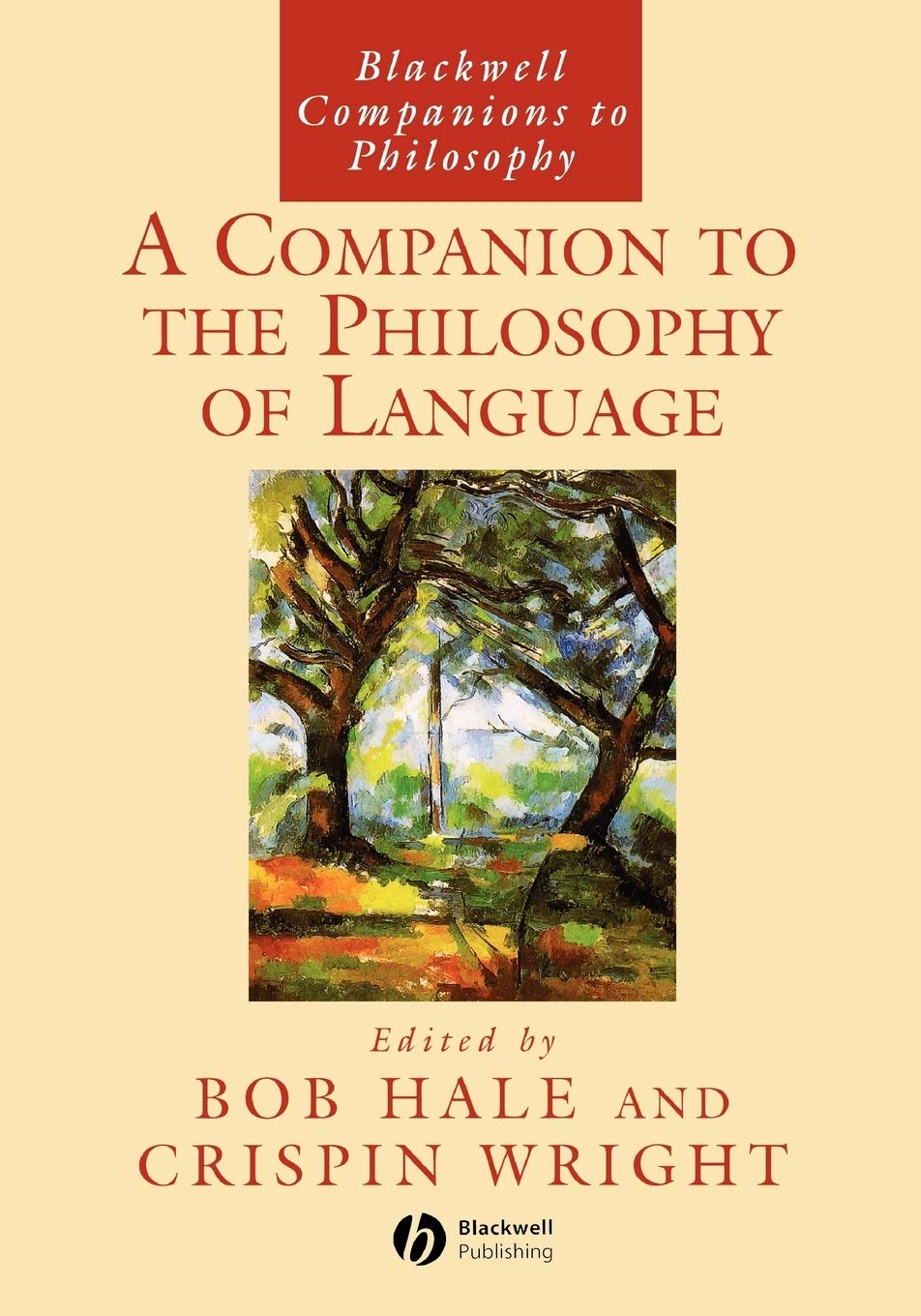 A Companion To The Philosophy Of Language,New