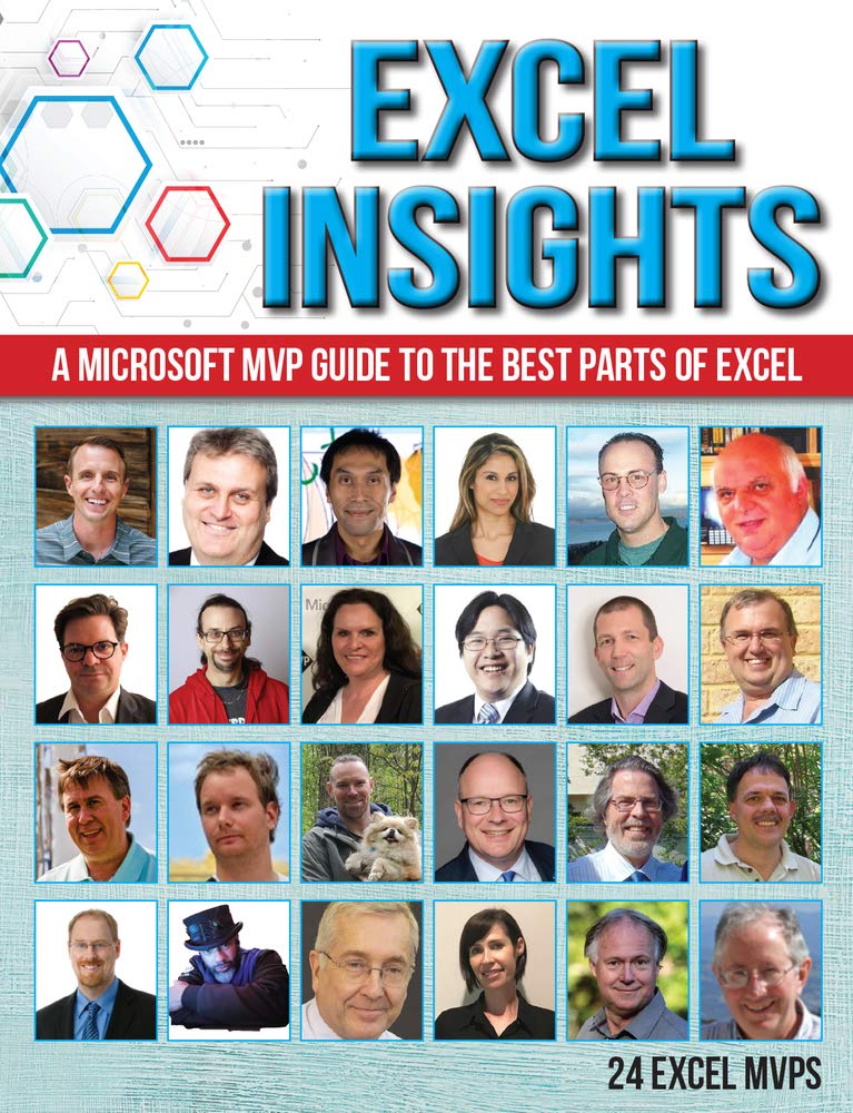 Excel Insights: A Microsoft MVP guide to the best parts of Excel,Used