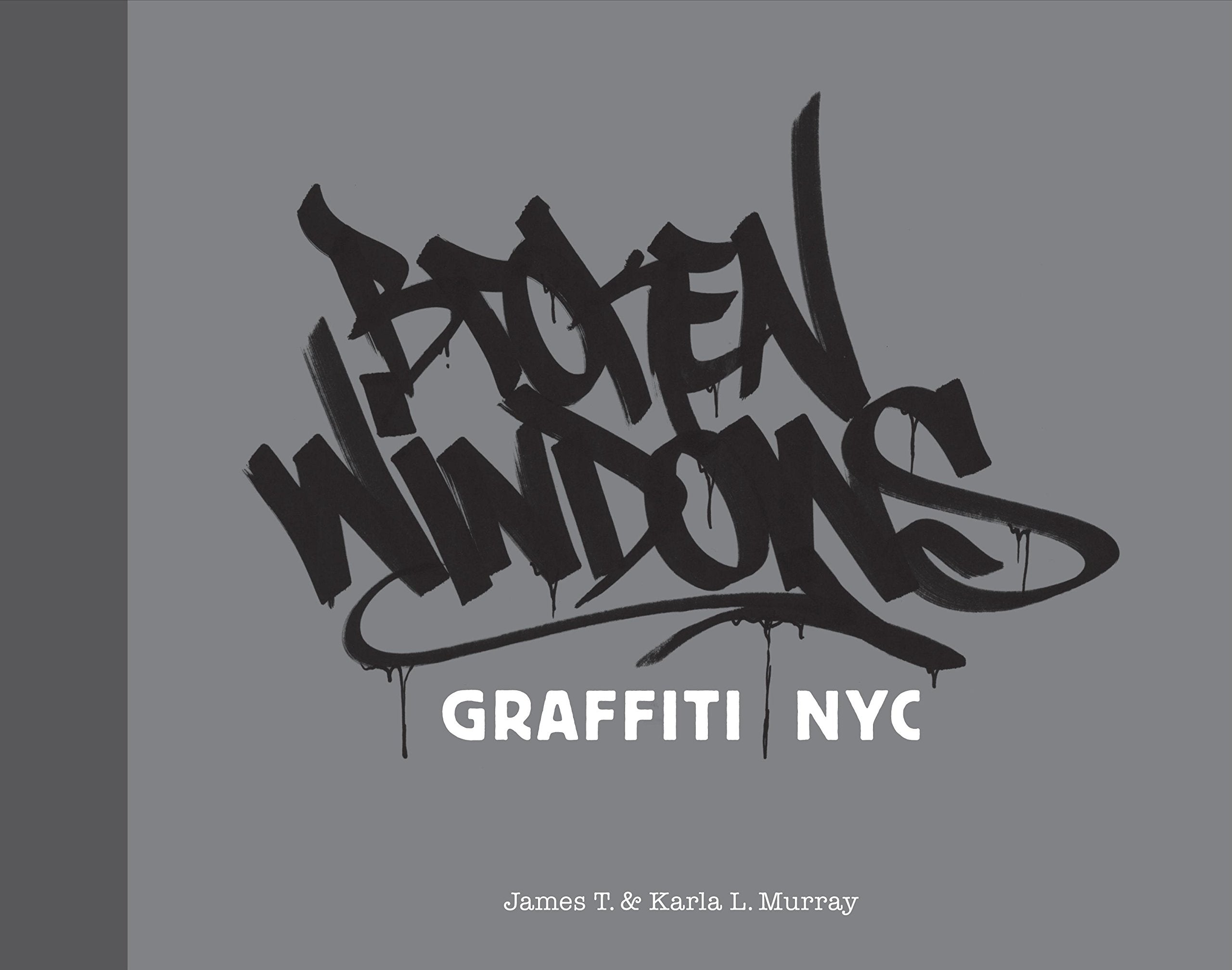 Broken Windows: Graffiti NYC,Used