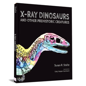 Xray Dinosaurs And Other Prehistoric Creatures,Used
