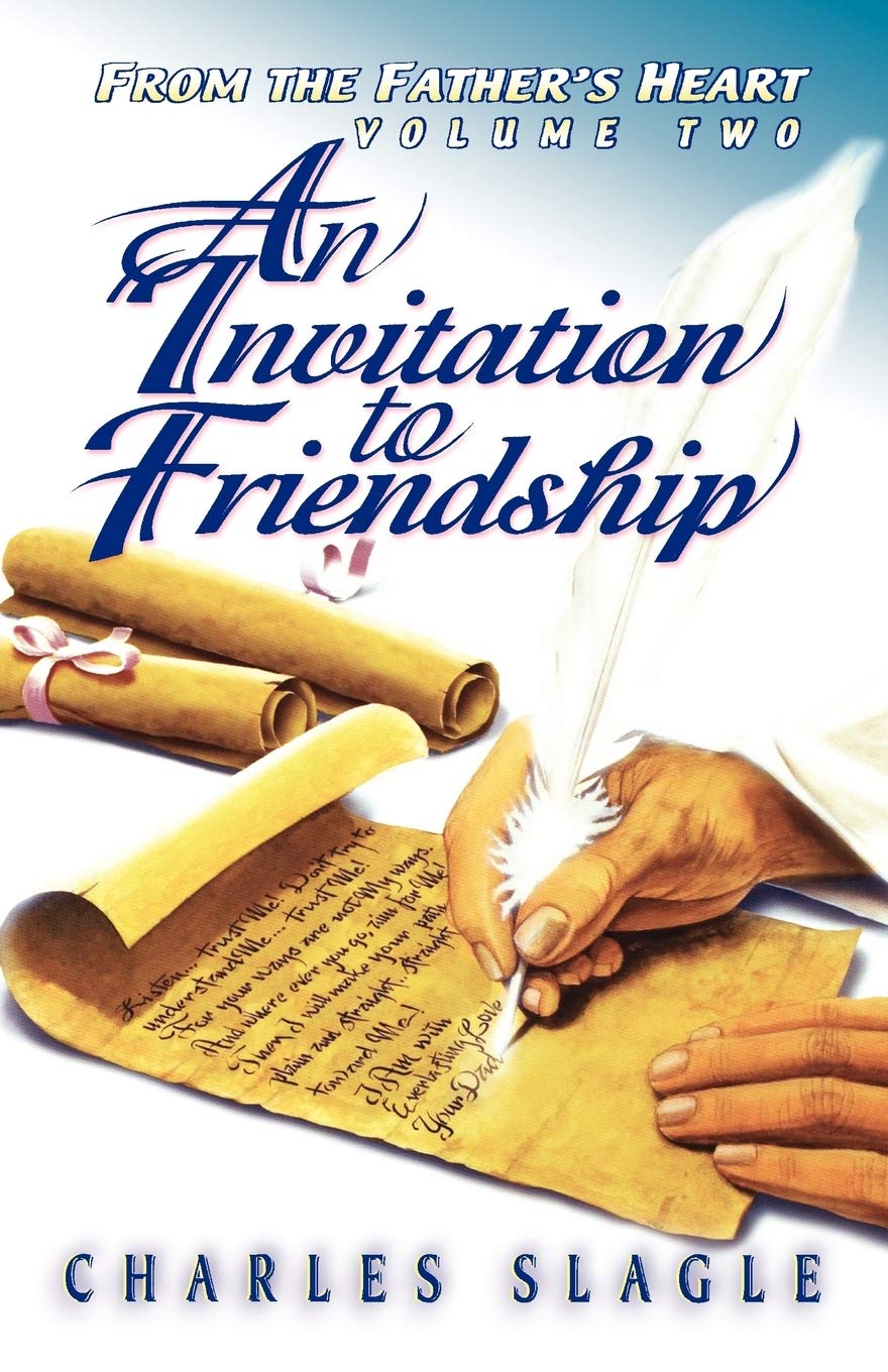 An Invitation to Friendship (From the Father's Heart Volume Two),Used