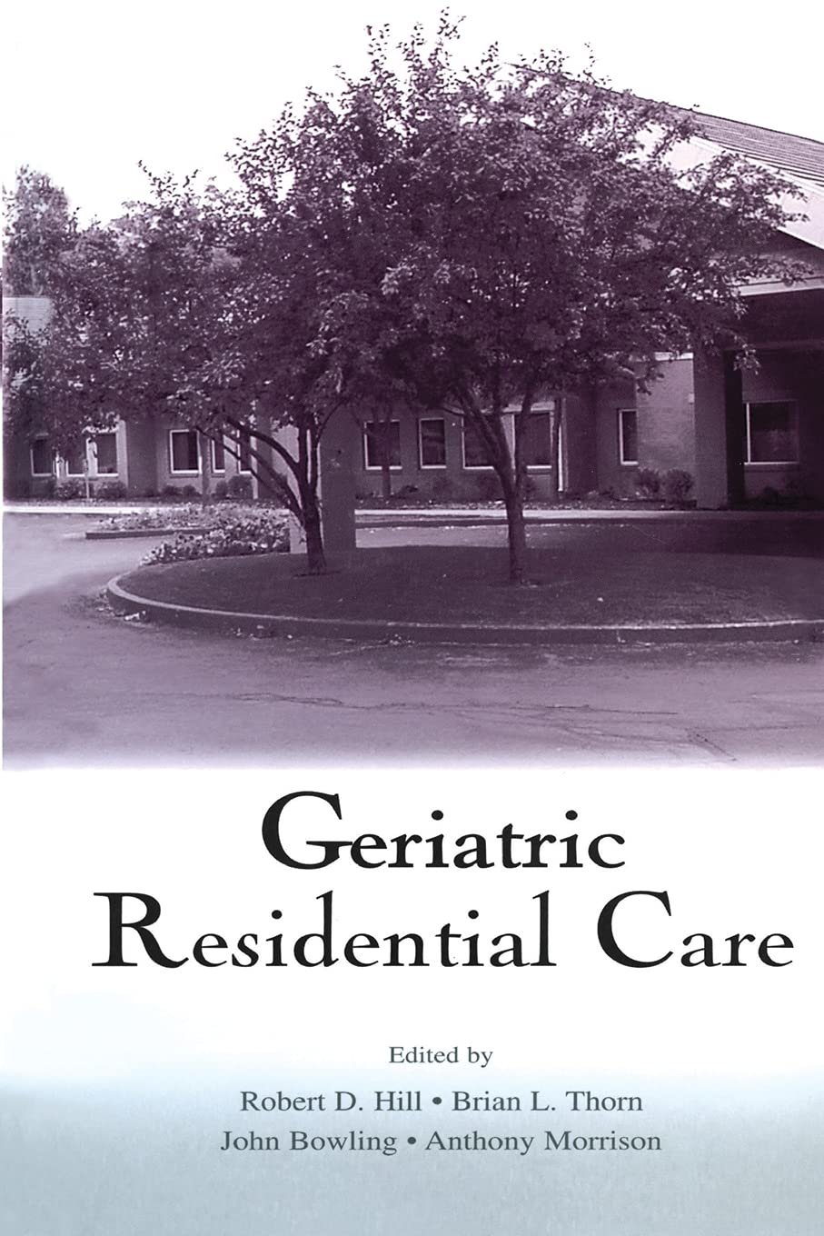 Geriatric Residential Care,New