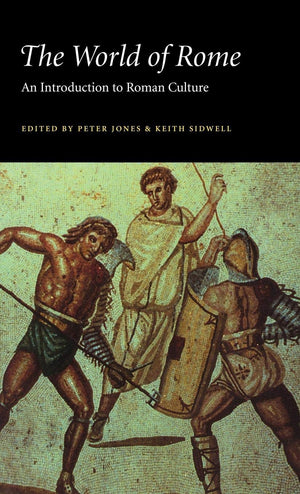 The World of Rome: An Introduction to Roman Culture,Used