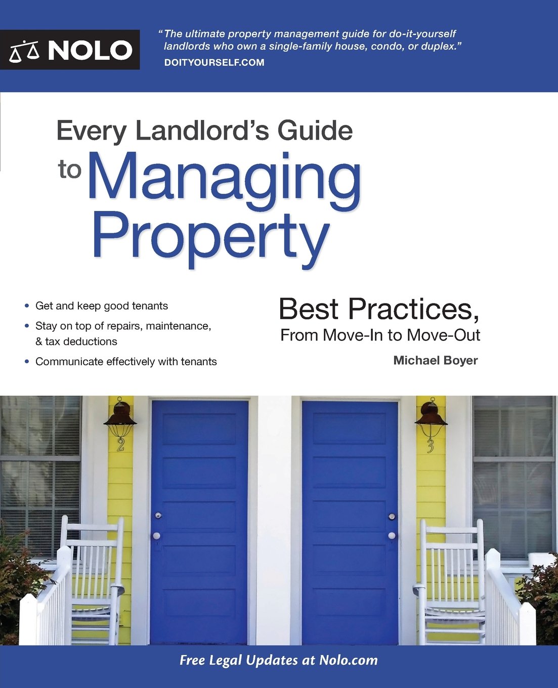 Every Landlord's Guide to Managing Property: Best Practices, From MoveIn to MoveOut,Used