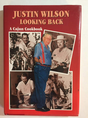 Justin Wilson Looking Back: A Cajun Cookbook,Used