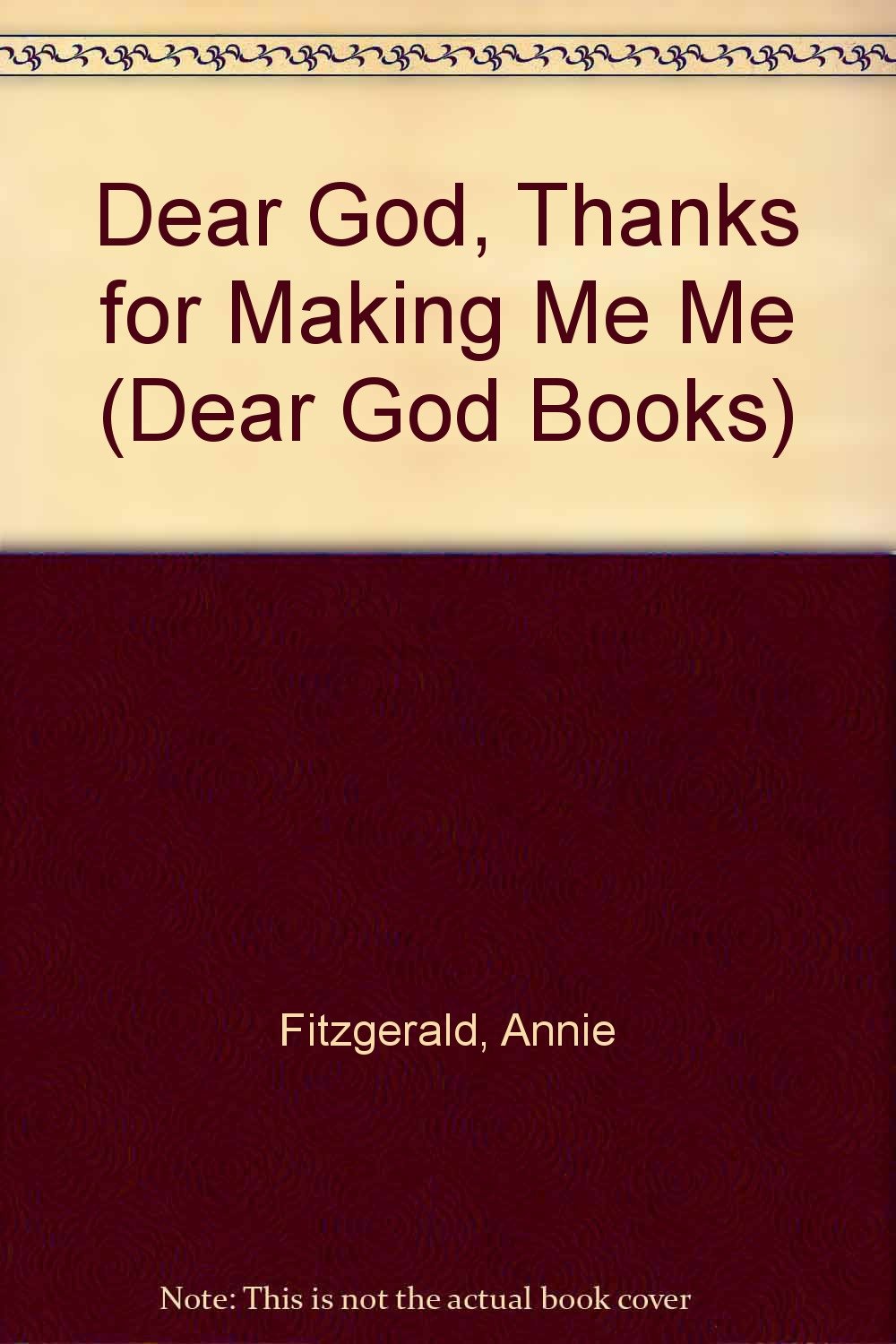 Dear God, Thanks for Making Me Me,Used