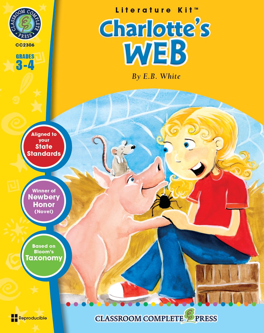 Charlotte'S Web  Novel Study Guide Gr. 34  Classroom Complete Press