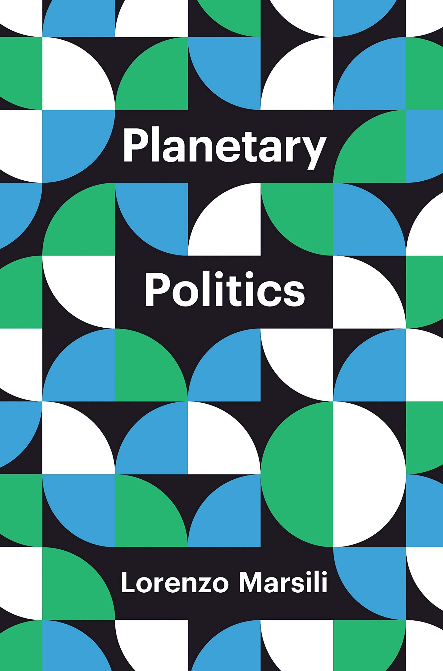 Planetary Politics: A Manifesto (Theory Redux),Used