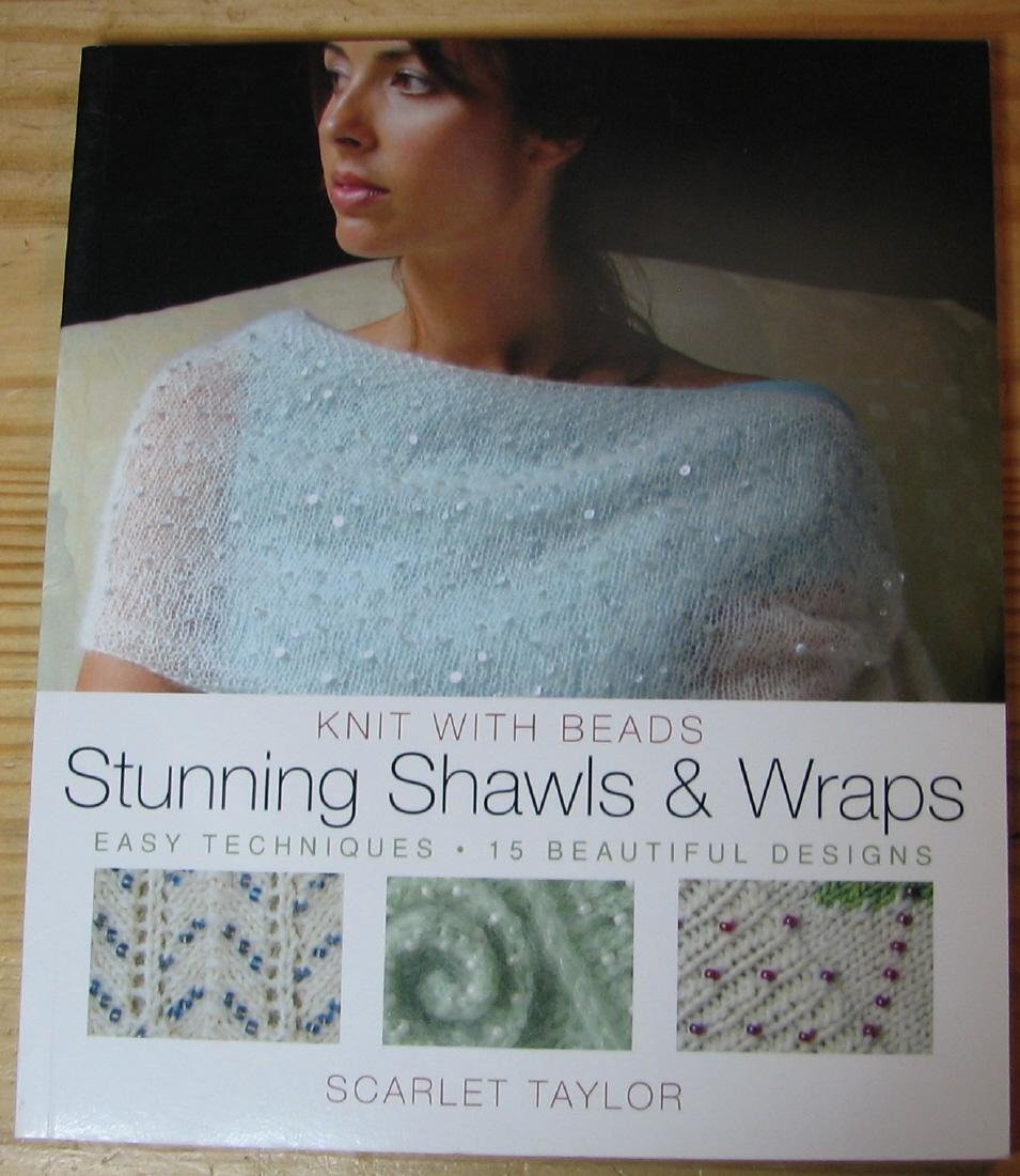 Knit with Beads: Stunning Shawls and Wraps: Easy Techniques, 15 Beautiful Designs,Used