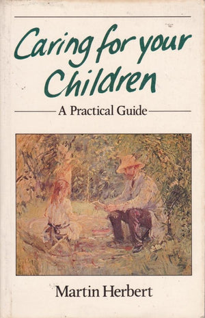 Caring for Your Children,Used