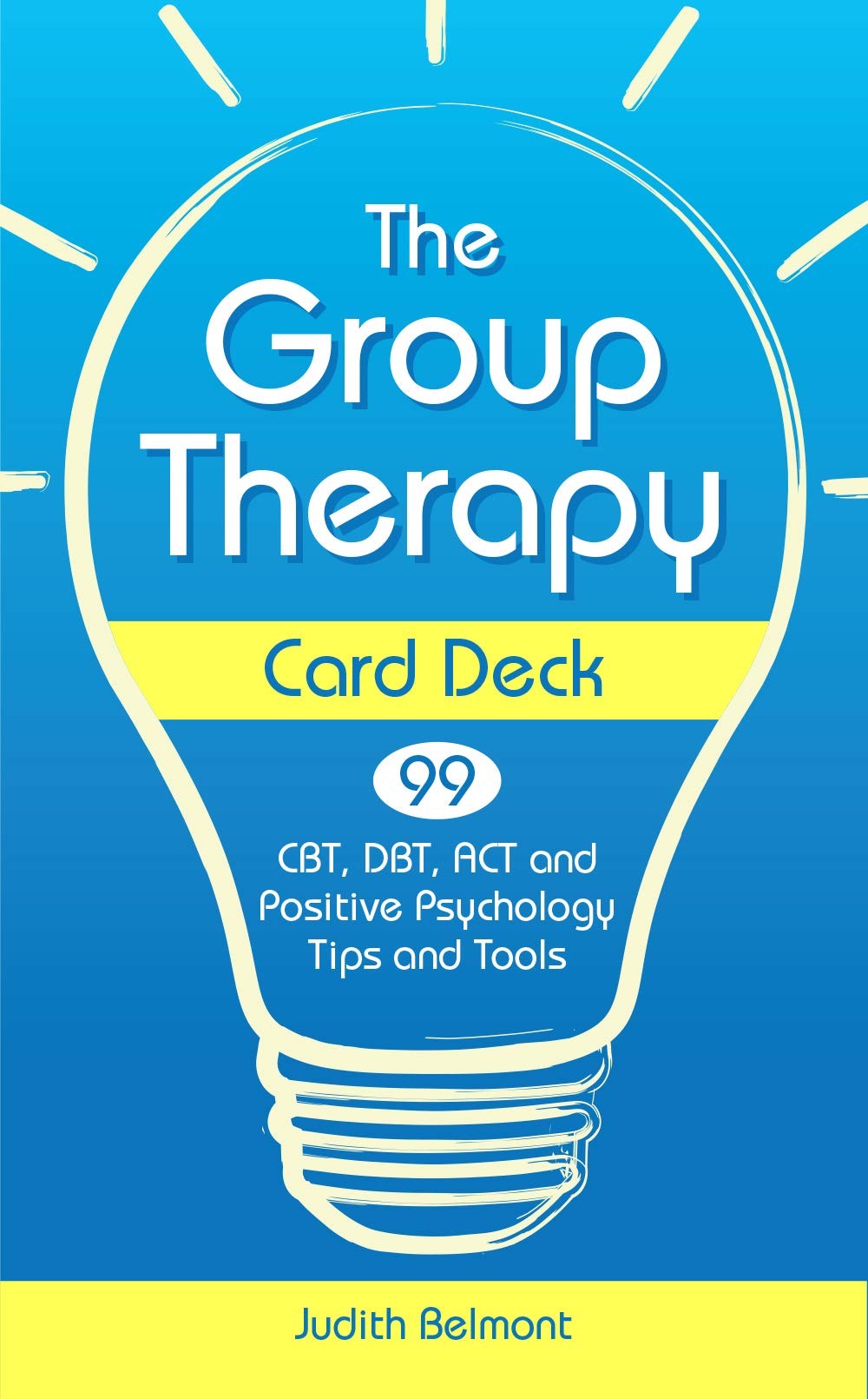 The Group Therapy Card Deck: CBT, DBT, ACT and Positive Psychology Tips and Tools,Used