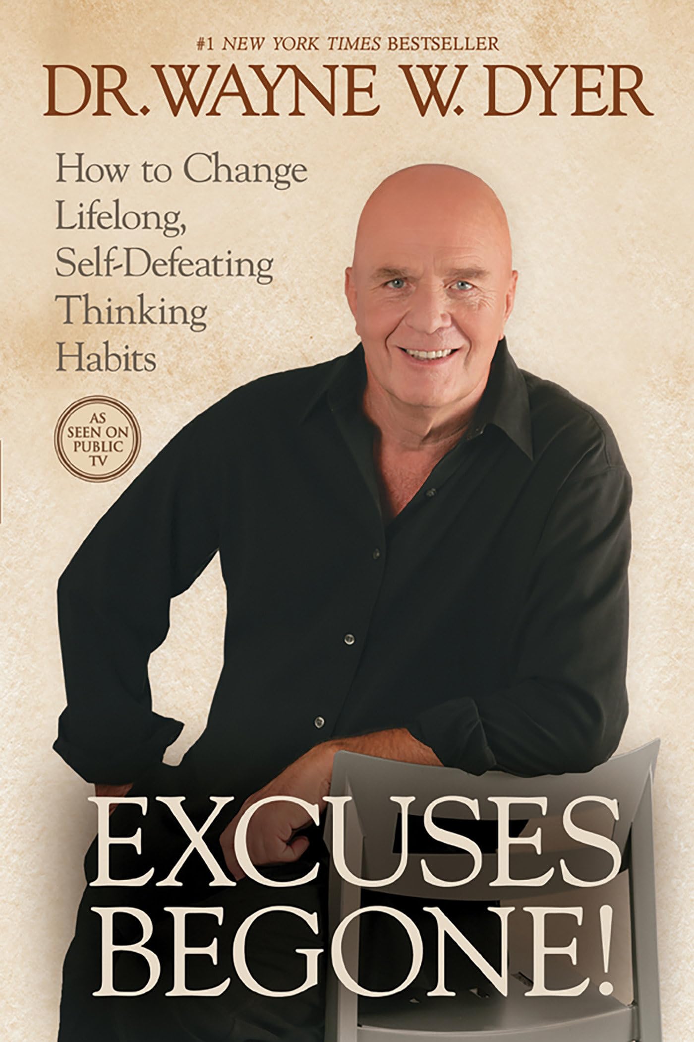 Excuses Begone!: How to Change Lifelong, SelfDefeating Thinking Habits,Used