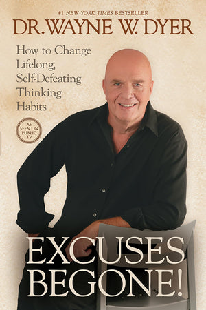 Excuses Begone!: How to Change Lifelong, SelfDefeating Thinking Habits,Used