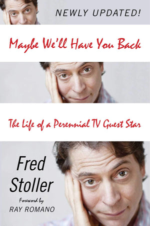 Maybe We'll Have You Back: The Life of a Perennial TV Guest Star,Used