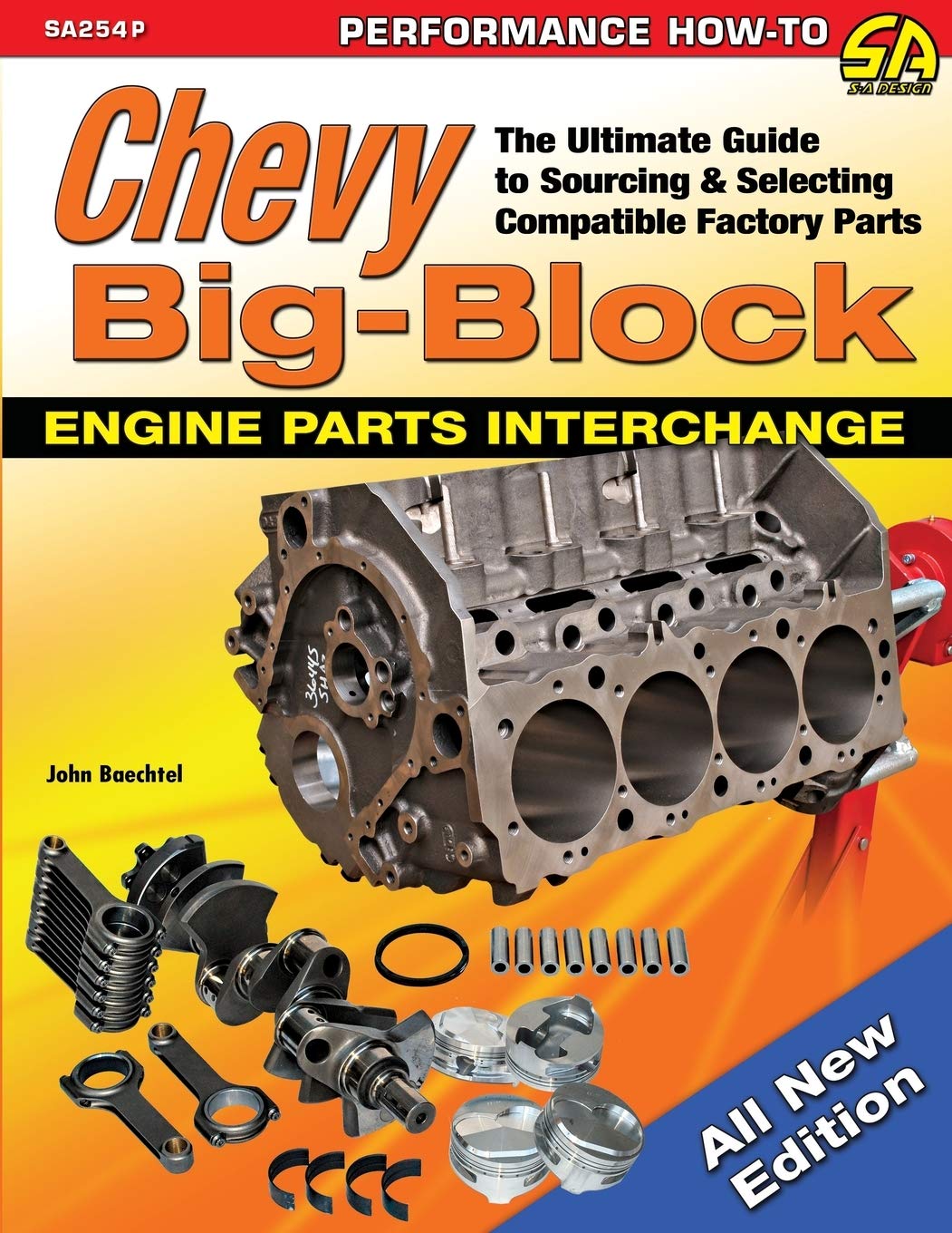 Chevy Bigblock Engine Parts Interchange: The Ultimate Guide To Sourcing And Selecting Compatible Factory Parts,Used