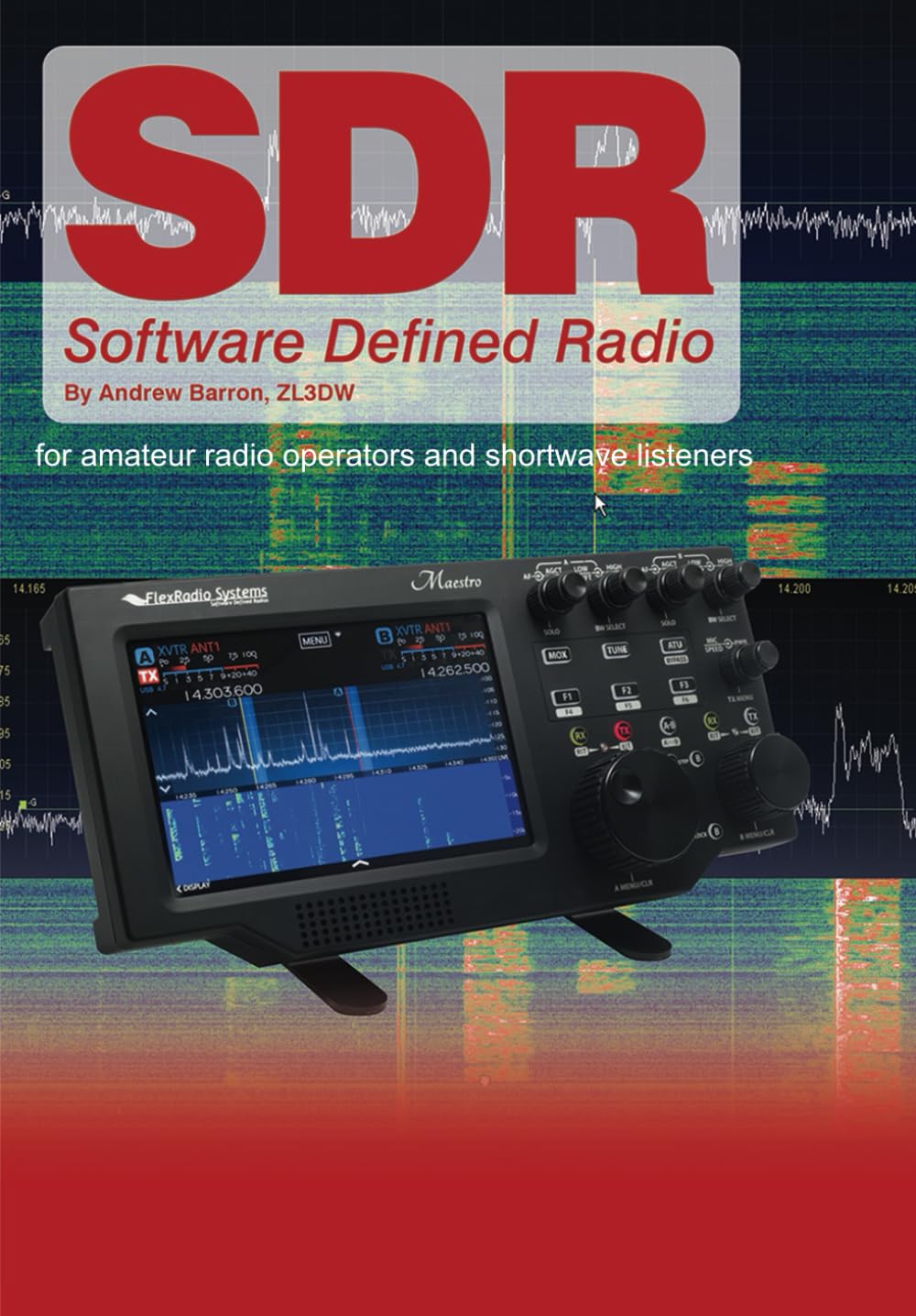 Software Defined Radio: for Amateur Radio Operators and Shortwave Listeners (Radio Today guides),Used