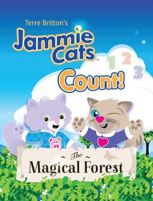 Terre Britton's Jammie Cats Count!: The Magical Forest,Used
