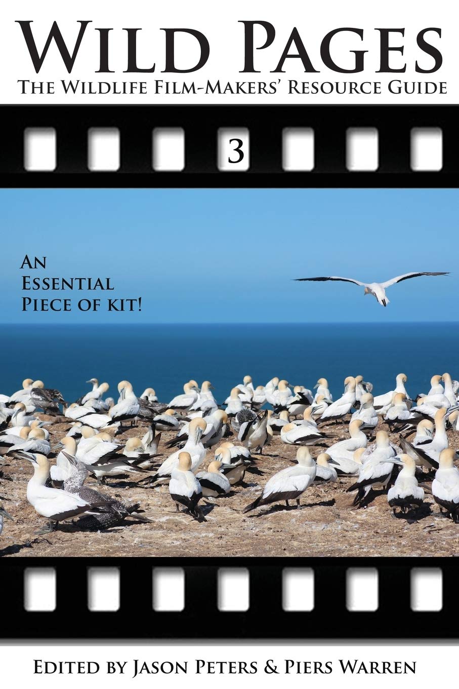 Wild Pages 3: The Wildlife FilmMakers' Resource Guide,Used