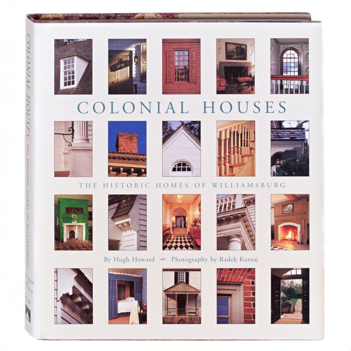 Colonial Houses: The Historic Homes Of Williamsburg