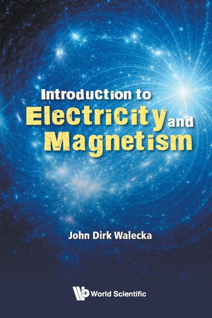 Introduction to Electricity and Magnetism,New
