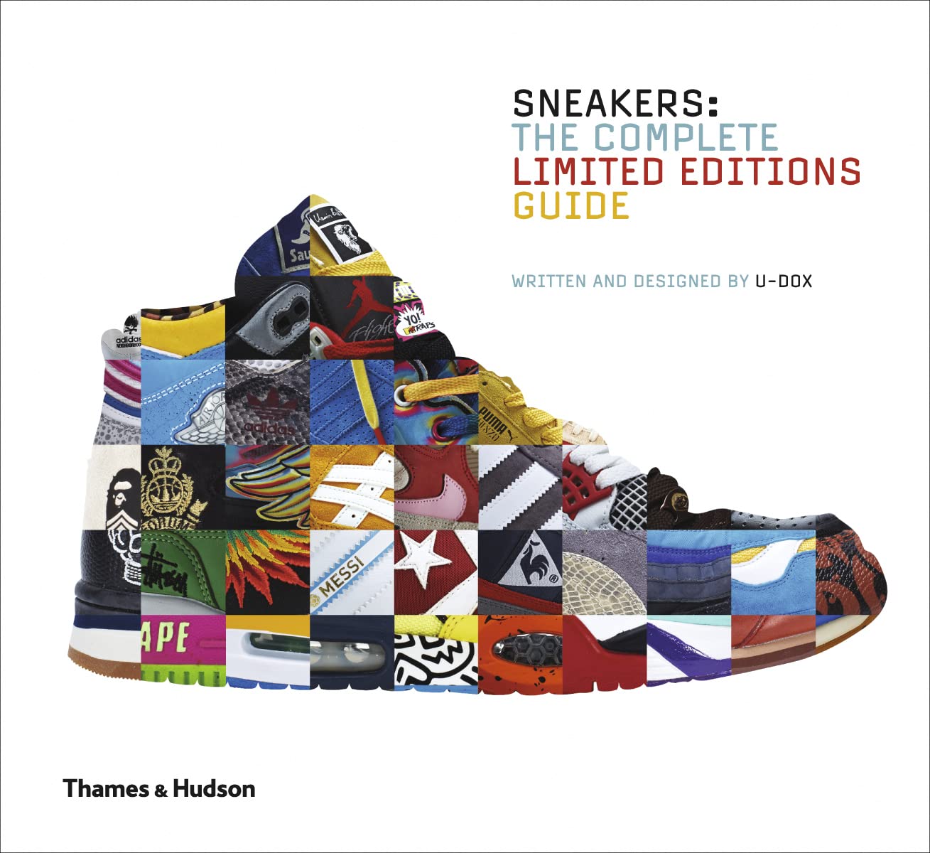 Sneakers: The Complete Limited Editions Guide,Used