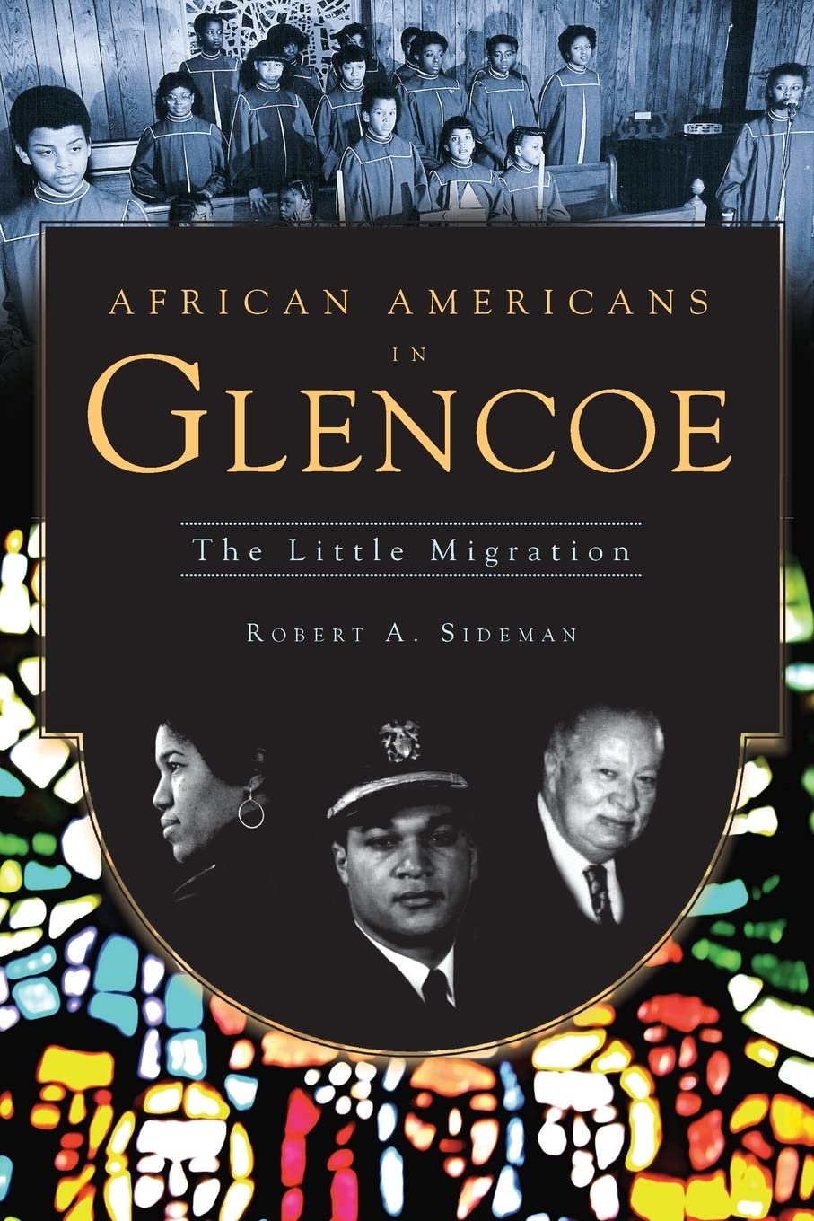African Americans in Glencoe: The Little Migration (American Heritage),Used