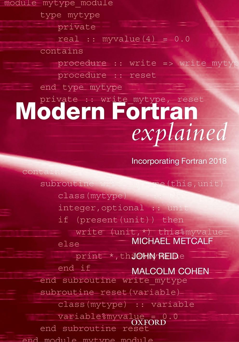 Modern Fortran Explained: Incorporating Fortran 2018 (Numerical Mathematics and Scientific Computation),Used